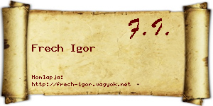 Frech Igor névjegykártya